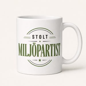 Miljöpartiet Stolt miljöpartist - Mugg