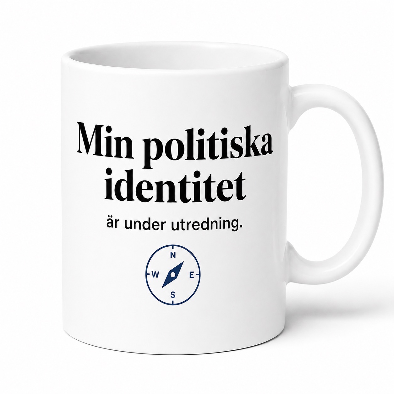 Neutral Min politiska identitet är under utredning - Mugg