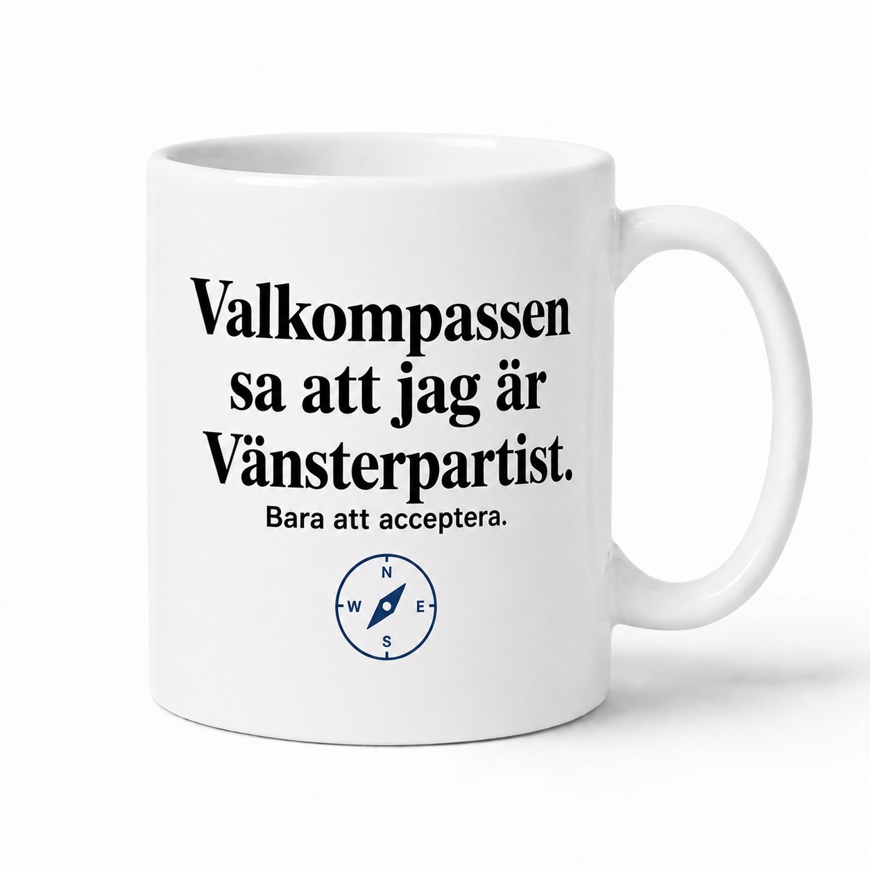 Neutral Valkompassen sa att jag är… - Mugg - Bild 3