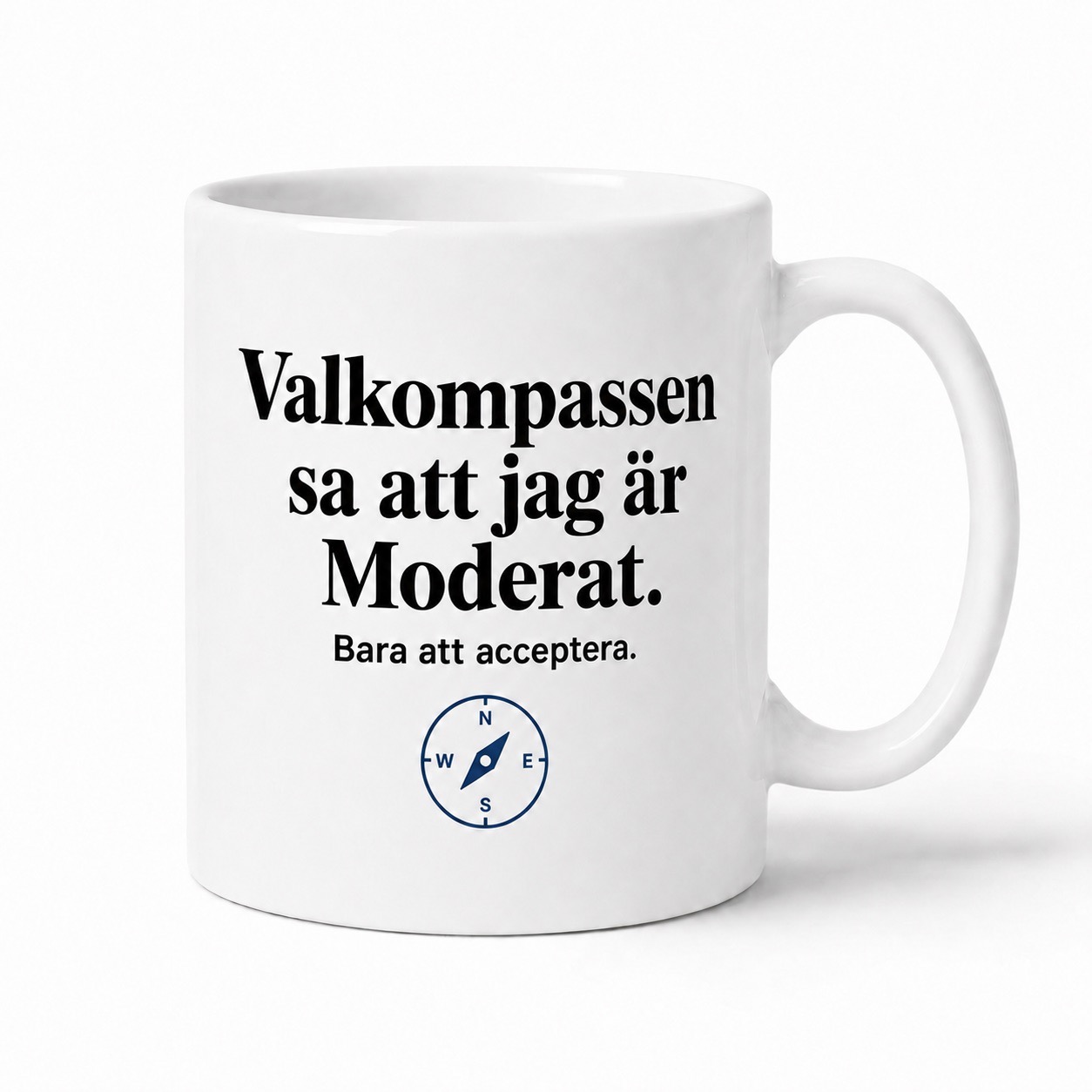 Neutral Valkompassen sa att jag är… - Mugg - Bild 5