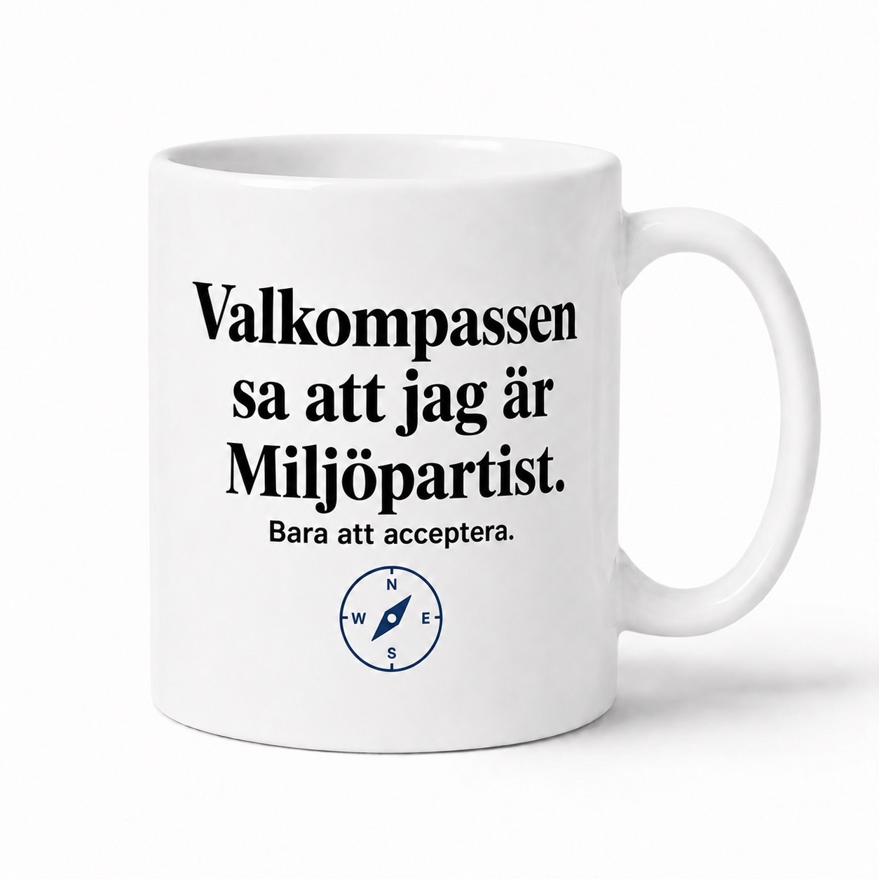 Neutral Valkompassen sa att jag är… - Mugg - Bild 9